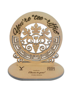 Yellowstone "You're Tee-Riffic" Wooden Card