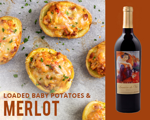 Loaded baby potatoes and Merlot