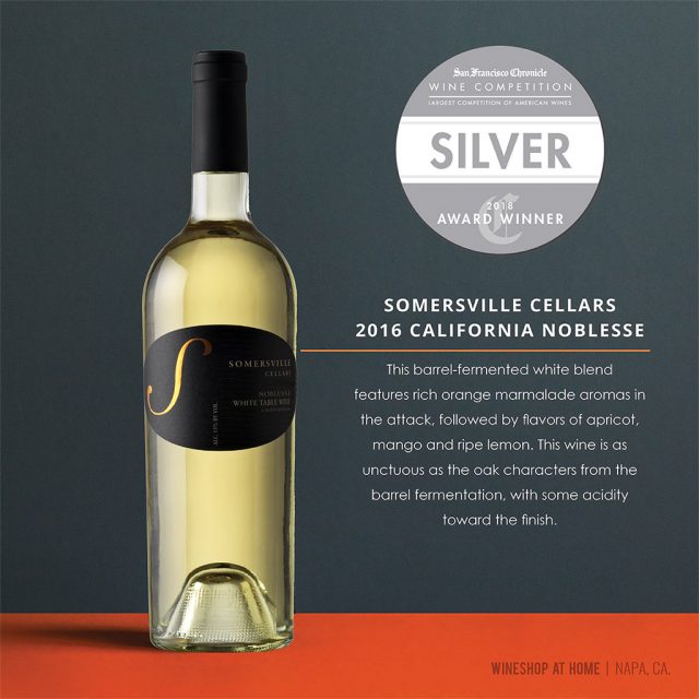 2018 SF Chronicle Wine Competition - Somersville Noblesse